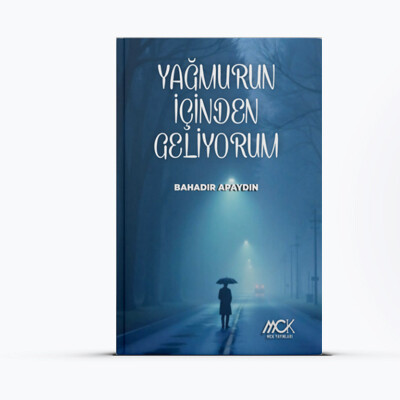 Yağmurun İçinden Geliyorum