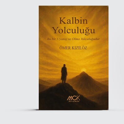 kalbin Yolculuğu