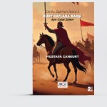 Diriliş Zaferleri serisi 3-Kurt Kaplana Karşı Ayn Calut Zaferi