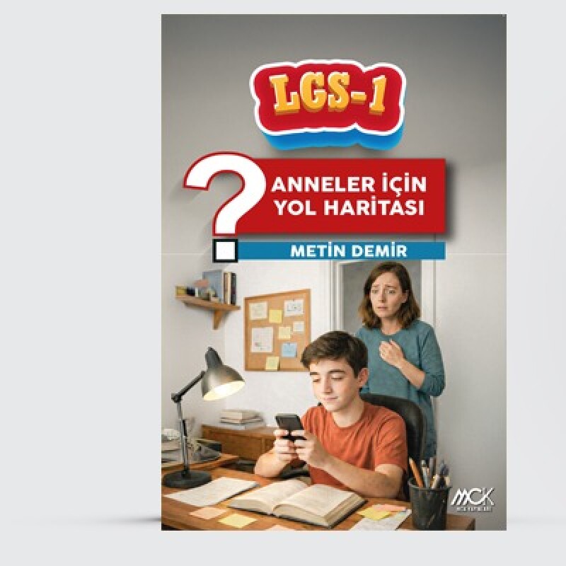 LGS 1-Anneler için Yol Haritası