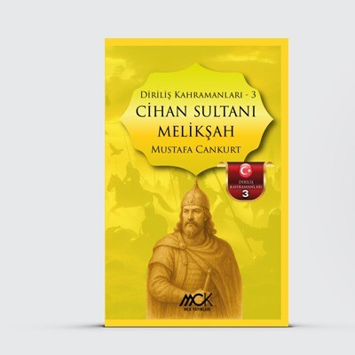 Diriliş Kahramanları 3-Cihan Sultanı Melikşah
