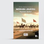 Diriliş Zaferleri Serisi 1-Merhaba Anadolu Pasinler Zaferi