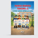 temiz dünya takımı 3-temiz hava operasyonu